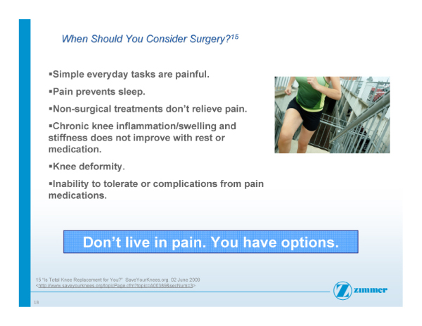 Slide 18- When Should You Consider Surgery?