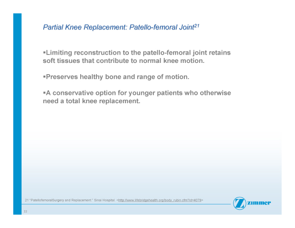 Slide 22- Partial Knee Replacement: Patello-femoral Joint