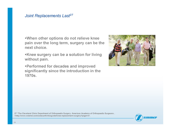 Slide 34- Joint Replacements Last